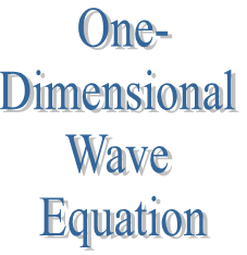 11. One-Dimensional Wave Equation